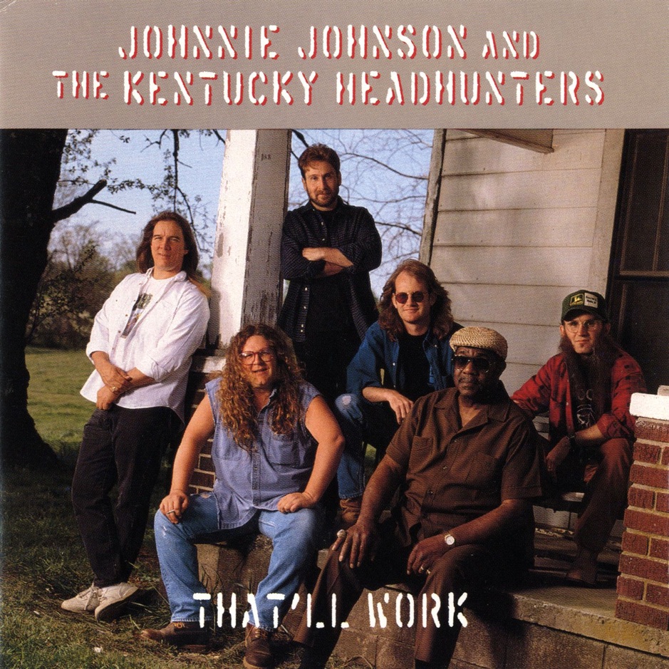 The Kentucky Headhunters & Johnnie Johnson - That'll Work